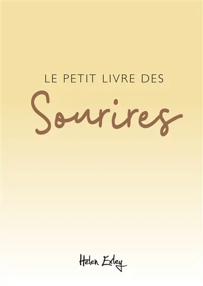 Le petit livre des sourires