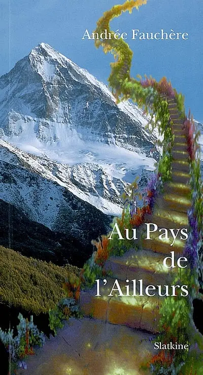 Au pays de l'ailleurs