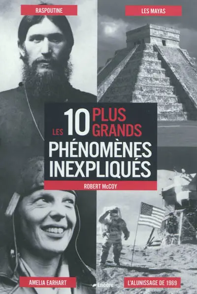 Les 10 plus grands phénomènes inexpliqués