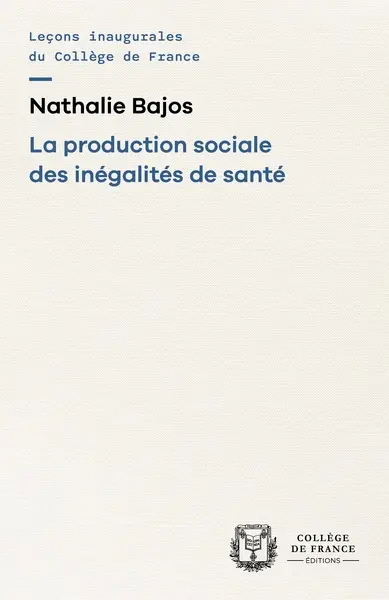 La production sociale des inégalités de santé : chaire Santé publique (2024-2025)