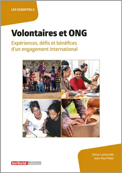 Volontaires et ONG : expériences, défis et bénéfices d'un engagement international
