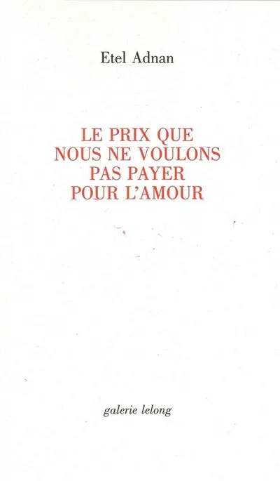 Le prix que nous ne voulons pas payer pour l'amour