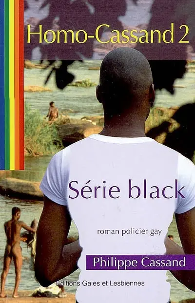 Homo-Cassand. Vol. 2. Série black