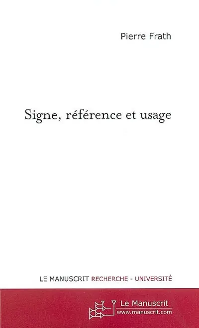 Signe, référence et usage