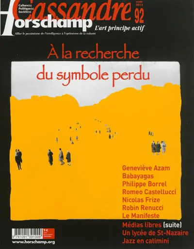 Cassandre, n° 92. A la recherche du symbole perdu