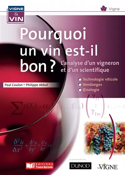 Pourquoi le vin est-il bon ?