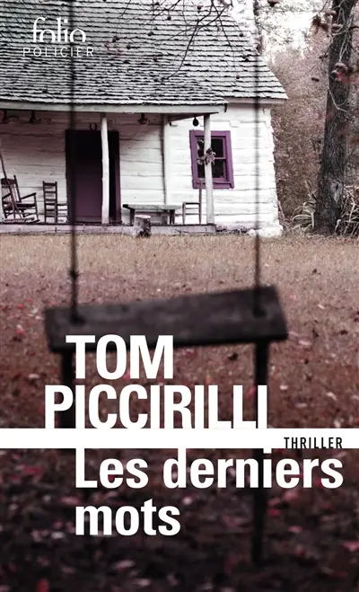 Les derniers mots : thriller