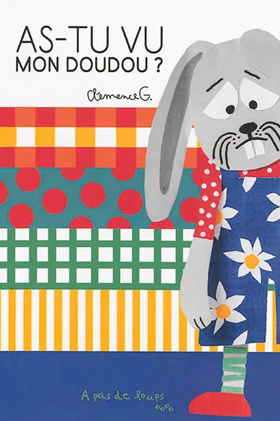 As-tu vu mon doudou ?