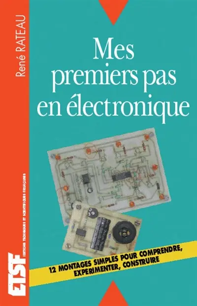 Mes premiers pas en électronique