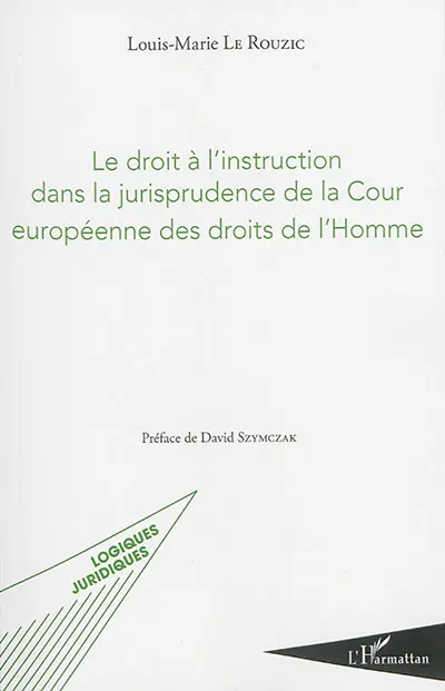 Le droit à l'instruction dans la jurisprudence de la Cour européenne des droits de l'homme