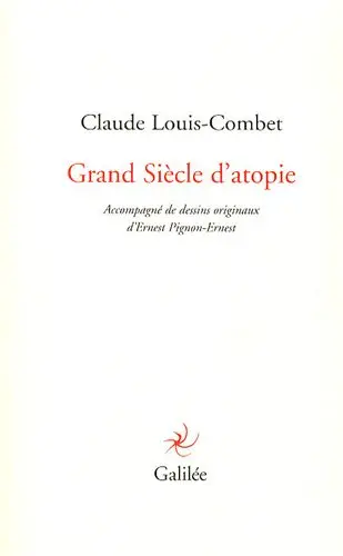 Grand Siècle d'atopie