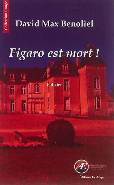 Figaro est mort ! : policier