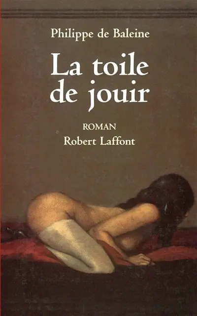 La toile de jouir