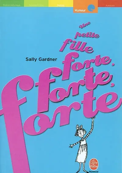 Une petite fille forte, forte, forte