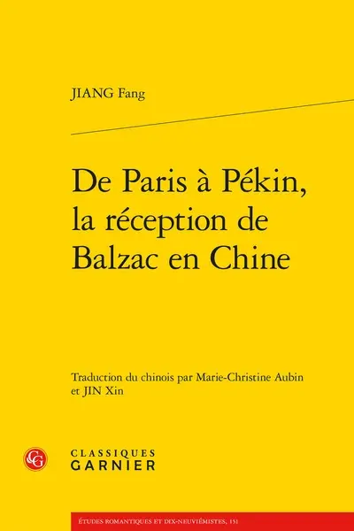 De Paris à Pékin, la réception de Balzac en Chine