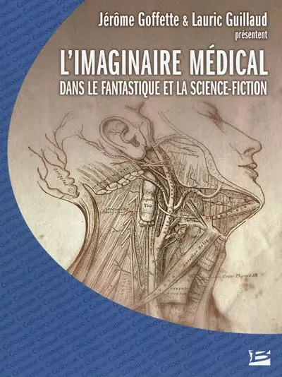 L'imaginaire médical dans le fantastique et la science-fiction