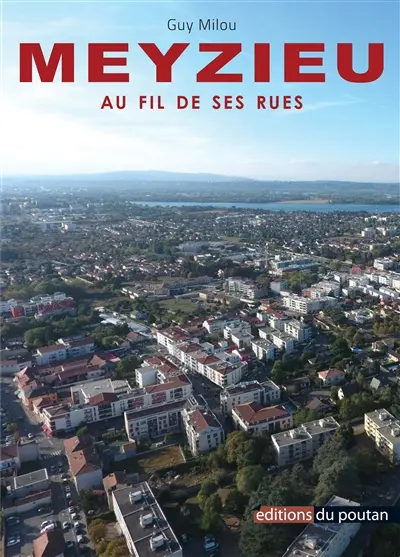 Meyzieu : au fil de ses rues