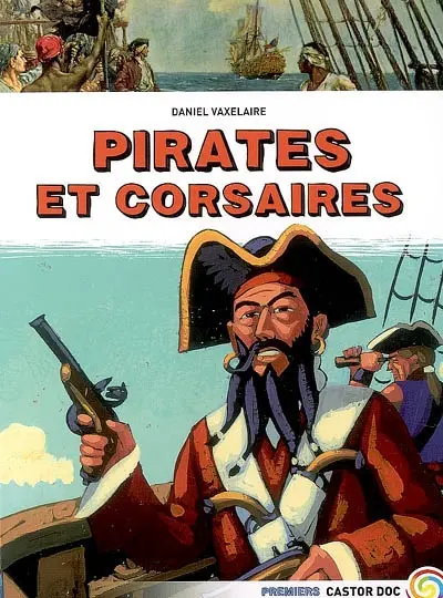 Pirates et corsaires