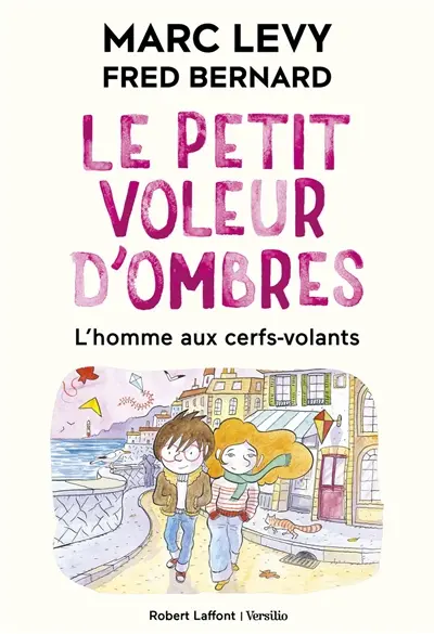 Le petit voleur d'ombres. Vol. 7. L'homme aux cerfs-volants