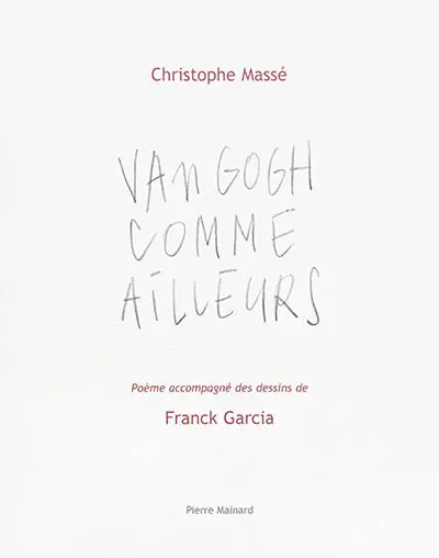 Van Gogh comme ailleurs