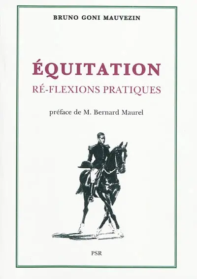 Equitation : ré-flexions pratiques