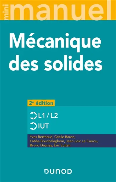 Mécanique des solides : L1-L2, IUT