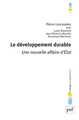 Le développement durable : une nouvelle affaire d'Etat