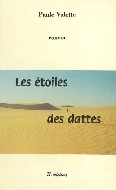 Les étoiles des dattes