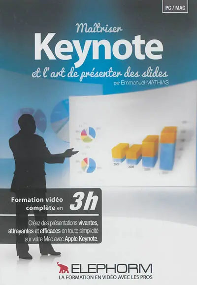 Maîtriser Keynote et l'art de présenter des slides