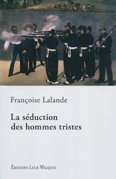 La séduction des hommes tristes