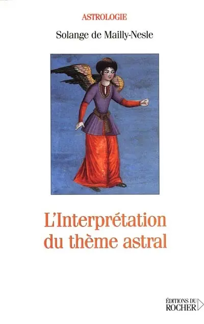 L'interprétation du thème astral