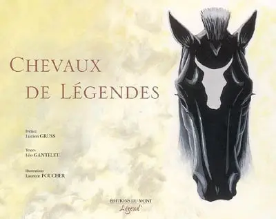 Chevaux de légendes