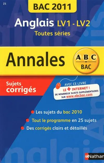 Anglais LV1-LV2 toutes séries : bac 2011, sujets corrigés