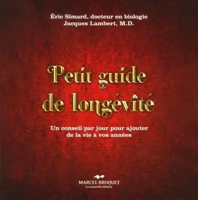 Petit guide de longévité : un conseil par jour pour ajouter de la vie à vos années