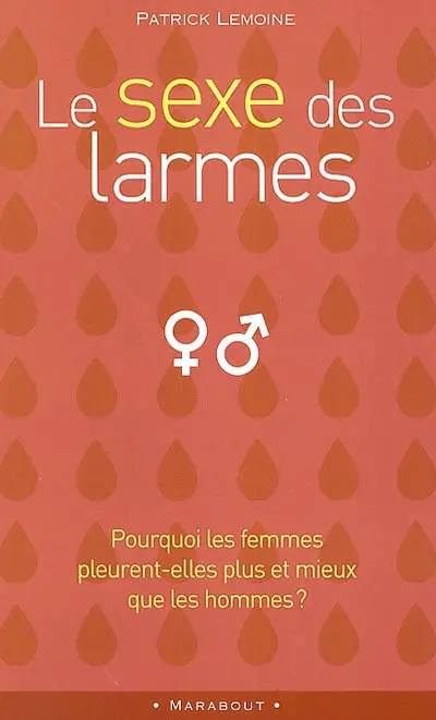 Le sexe des larmes : pourquoi les femmes pleurent-elles plus et mieux que les hommes ?