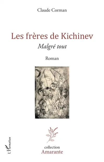 Les frères de Kichinev : malgré tout