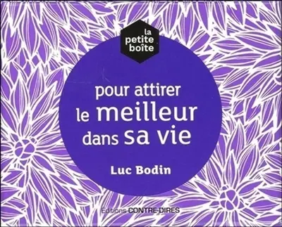 La petite boîte pour attirer le meilleur dans sa vie