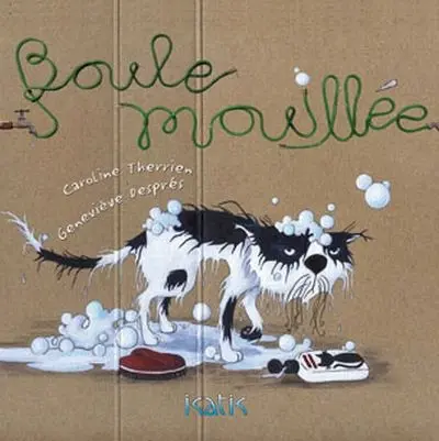 Boule mouillée