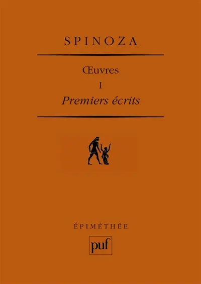 Oeuvres. Vol. 1. Premiers écrits