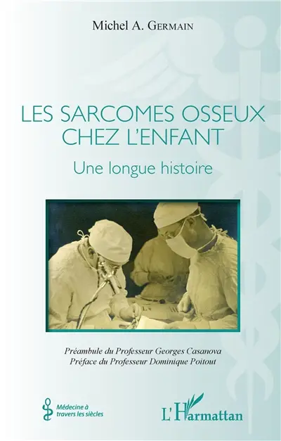 Les sarcomes osseux chez l'enfant : une longue histoire