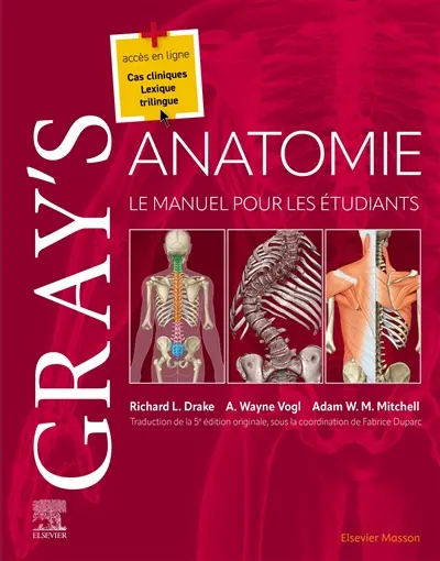 Gray's anatomie : le manuel pour les étudiants