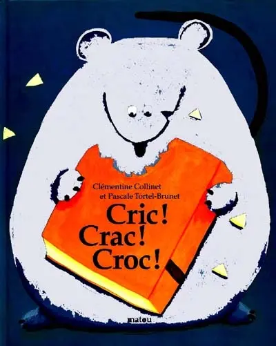 Cric ! crac ! croc !