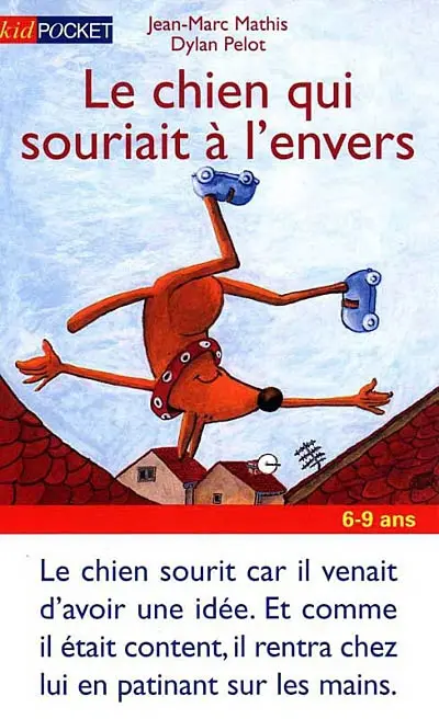 Le chien qui souriait à l'envers