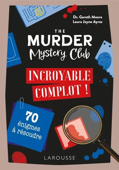 The Murder Mystery Club : Incroyable complot