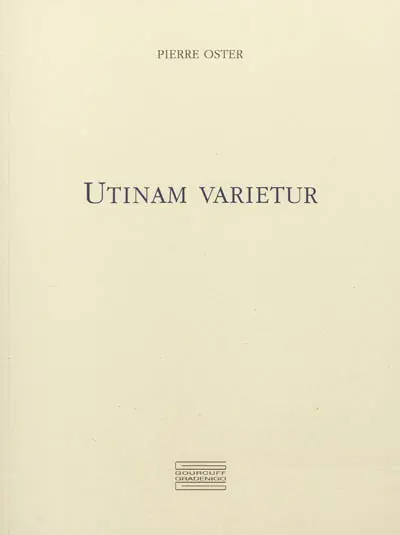 Utinam varietur