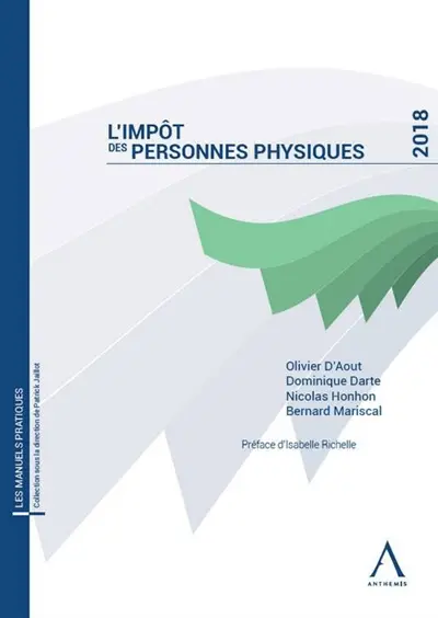 L'impôt des personnes physiques : 2018