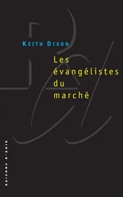 Les évangélistes du marché