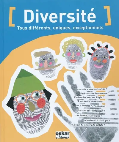 Diversité : tous différents, uniques, exceptionnels