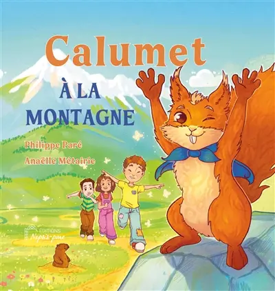 Calumet à la montagne