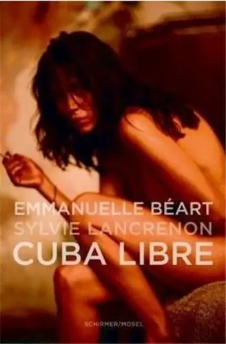 Cuba libre : Emmanuelle Béart